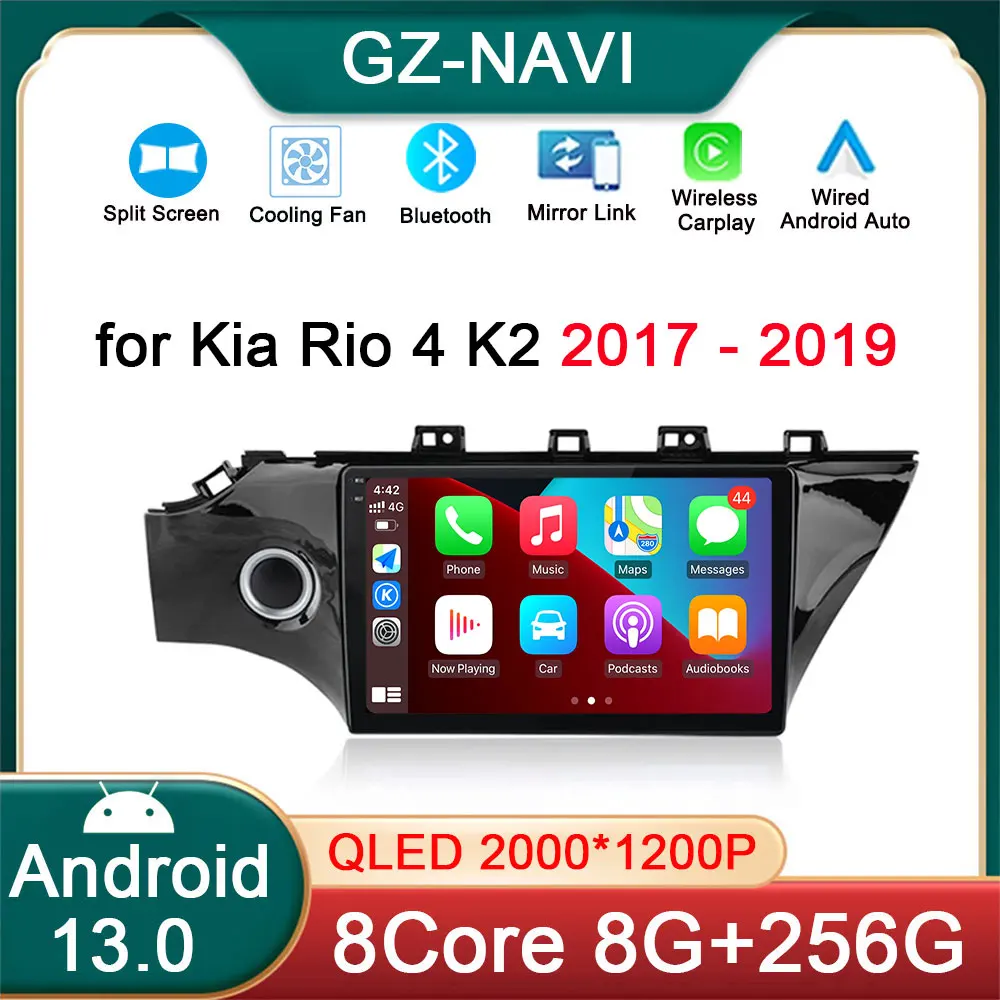 

Navigation GPS Multimedia Player for Kia Rio 4 K2 2017 2018 2019 Android 13 Car Radio Stereo GPS WiFi+4G Videa Carplay