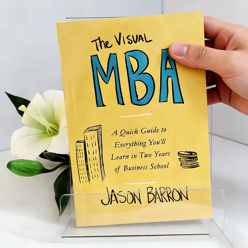 

The Visval MBA A QUICK Guide to Everything You'll Learn in Two Years of Business School JASON BARRON English Version