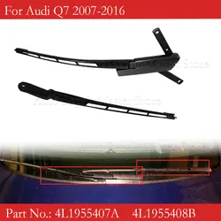 For Audi Q7 2007-2016 4L1 955 408 Front Right Car Windshield Wiper Arm Iron Wiper Arm 4L1955408 4L1955408B 4L1955407A