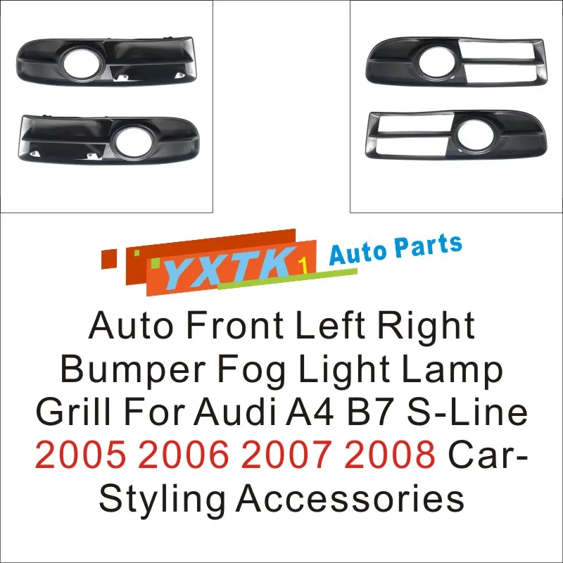 

Auto Front Left Right Bumper Fog Light Lamp Grill For Audi A4 B7 S-Line 2005 2006 2007 2008 Car-Styling Accessories