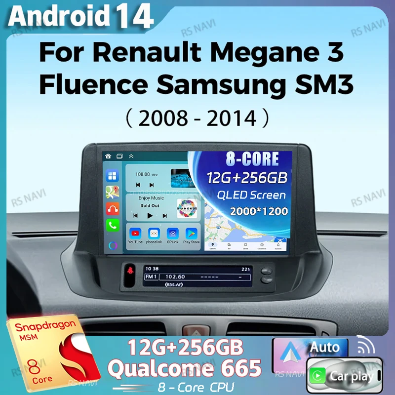 Android 14 For Renault Megane 3 RS Fluence Samsung SM3 2008 2010 2014  Android Car Radio Multimedia stereo Player CarPlay