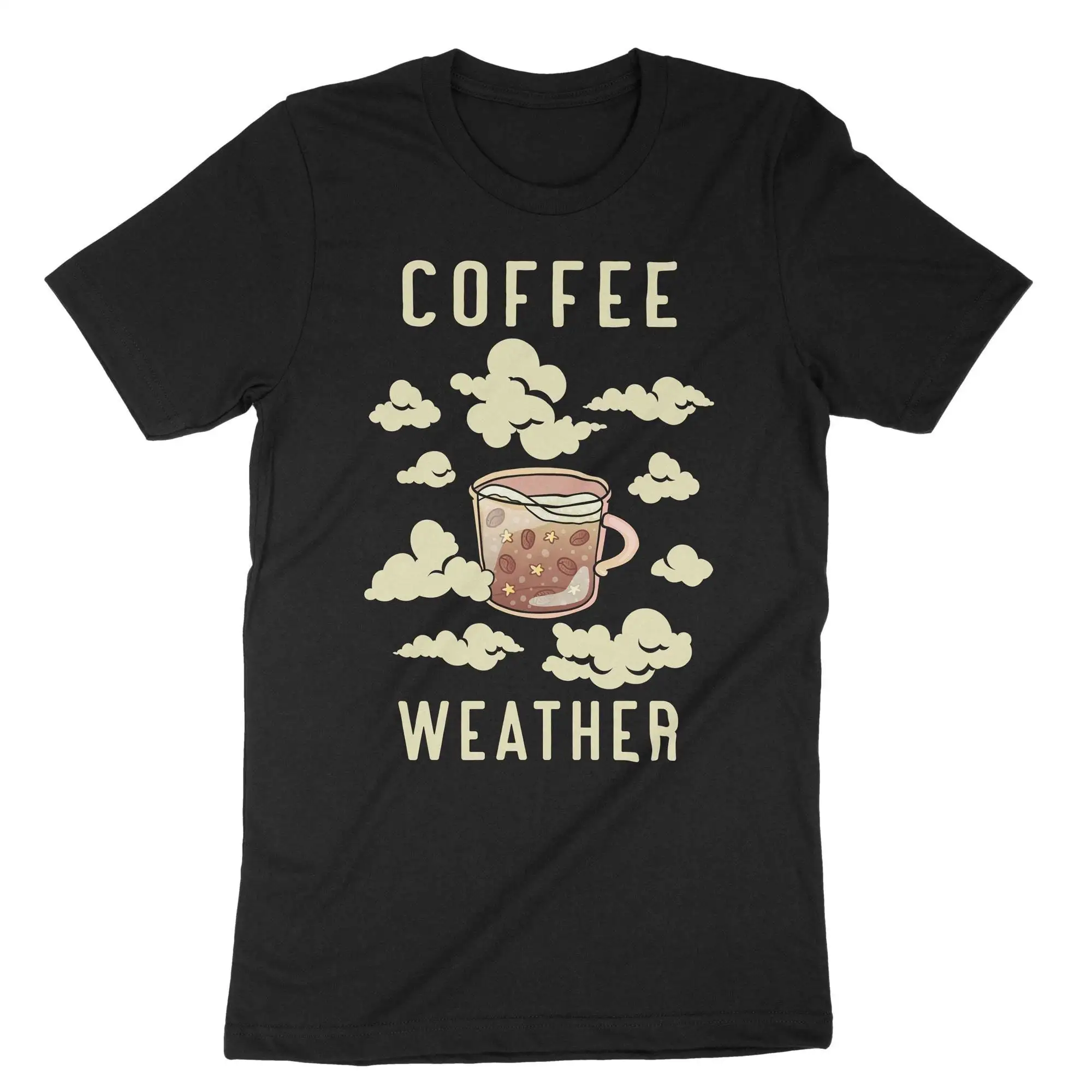 Coffee Weather Caffeine T Shirt Barista Lover Espresso Morning Addict