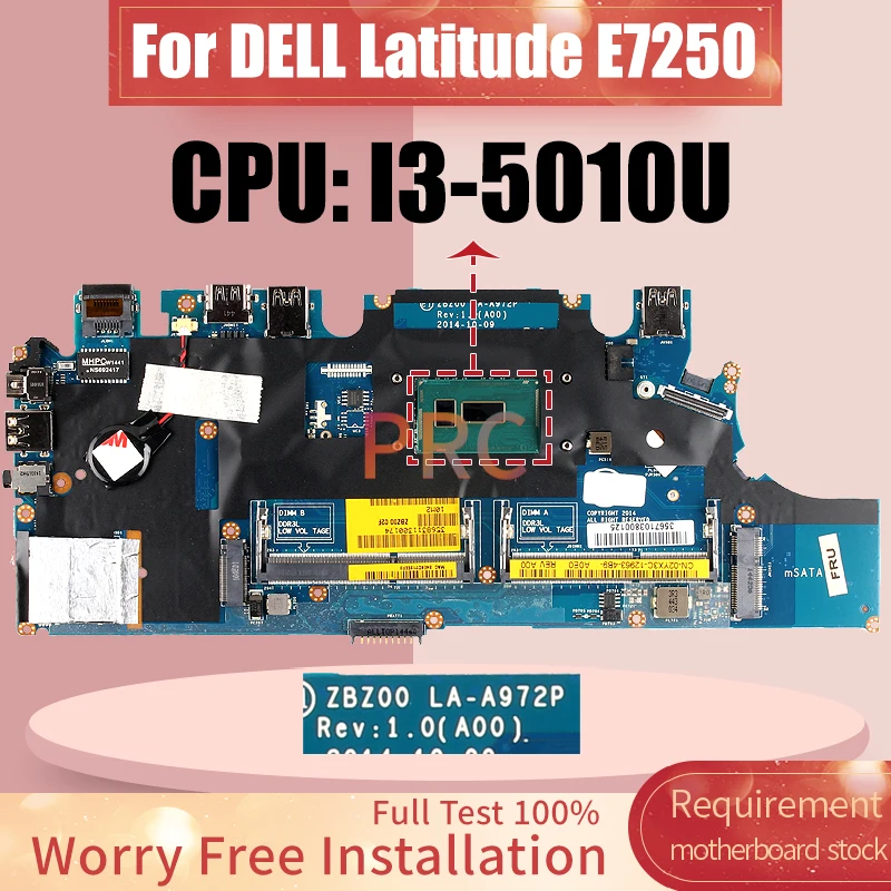 LA-A972P For DELL Latitude E7250 Laptop Motherboard 0F9HCX SR23Z I3-5010U Notebook Mainboard