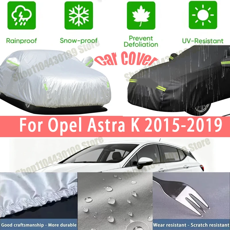 

For Opel Astra K 2015-2019 Car Cover Waterproof UV Protection All Weather Dustproof Snow Rain Cover 190T Polyester