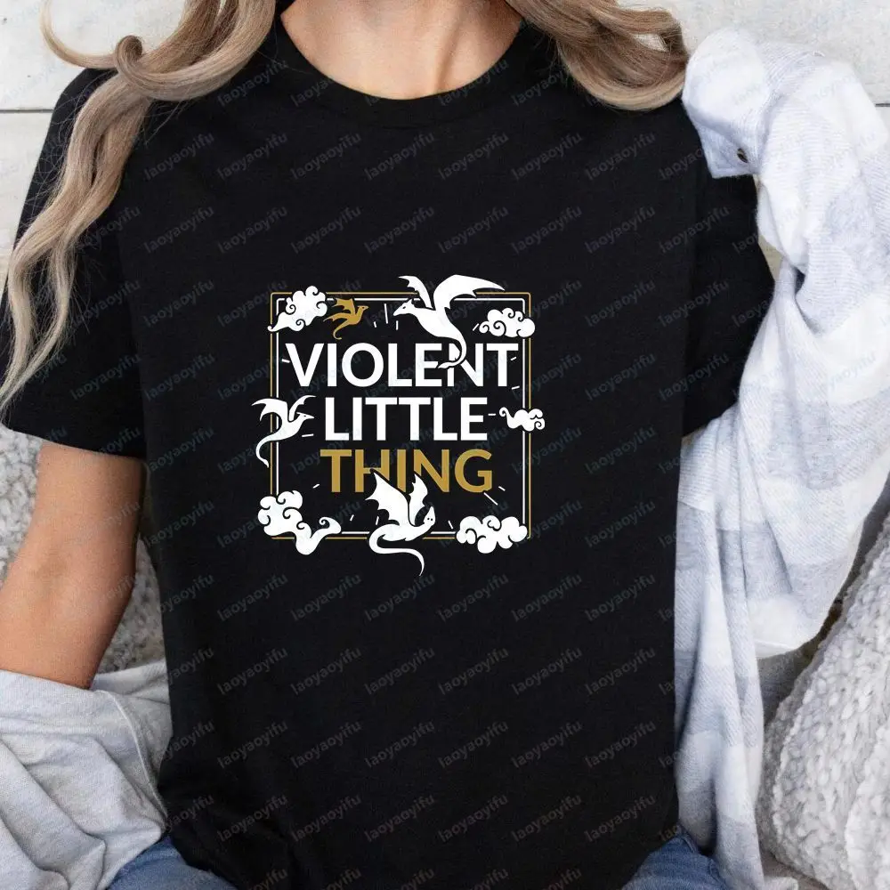 Violent Little Thing, Fourth Wing Quote - Summer Casual Trendy All-Purpose Short-Sleeved Men's and Women's Round-neck T-Shirt