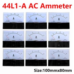 44L1 AC Ammeter analog panel pointer ammeter AC 1A 3A 5A 10A 15A 20A 30A 50A 75A 100A 150A 300A 450A 500A 100*80