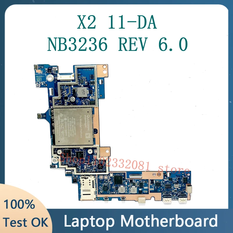 

Free Shipping High Quality Mainboard For HP Chromebook X2 11-DA NB3236 REV 6.0 Tablet Motherboard 100% Fully Tested Working Well