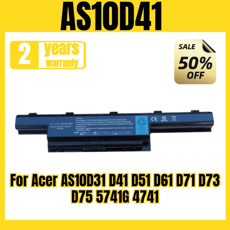 AS10D41 laptop battery, suitable for Acer AS10D31 D41 D51 D61 D71 D73 D75 5741G 4741 battery, new large capacity