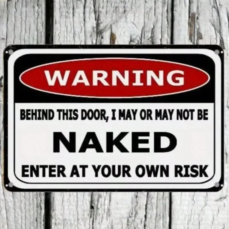 1 قطعة عالية الجودة بدون إطار عمودي مضحك تحذير علامة معدنية لافتة للنظر تصميم مثالي لإضافة لمسة مسلية إلى ديكور المنزل #3