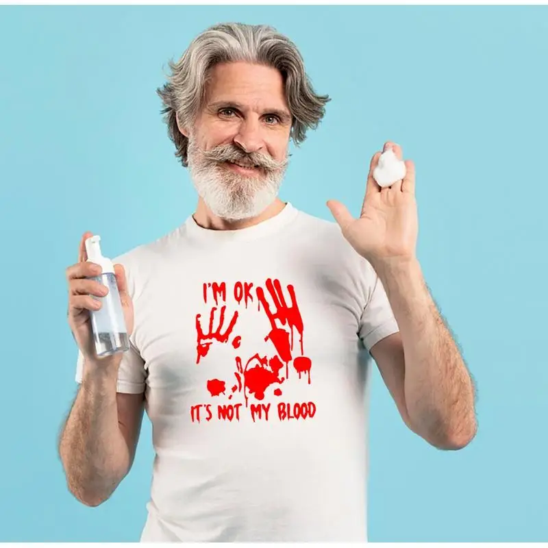 MEN WOMENS TEE TSHIRT UNISEX OK NOT MY BLOOD ACCIDENT FUNNY GIFT DAD MATE PARTY