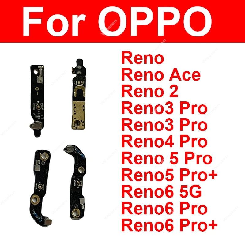 Antenna Signal Board For OPPO Reno 2 3 4 5 6 Pro Plus Ace 4G 5G Wifi Antenna Small Board Signal Flex Cable Connector Parts