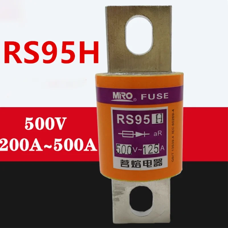 RS RS95H fast fuse fuse fuse core 500V aR 200A 250A 300A 400A 450A