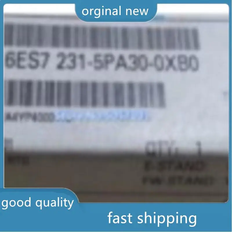 

6ES7 231-4HA30-0XB0 6ES7 231-5PA30-0XB0 6ES7 231-5QA30-0XB0 6ES7 232-4HA30-0XB0 6ES7 278-4BD32-0XB0 New Original Boxed