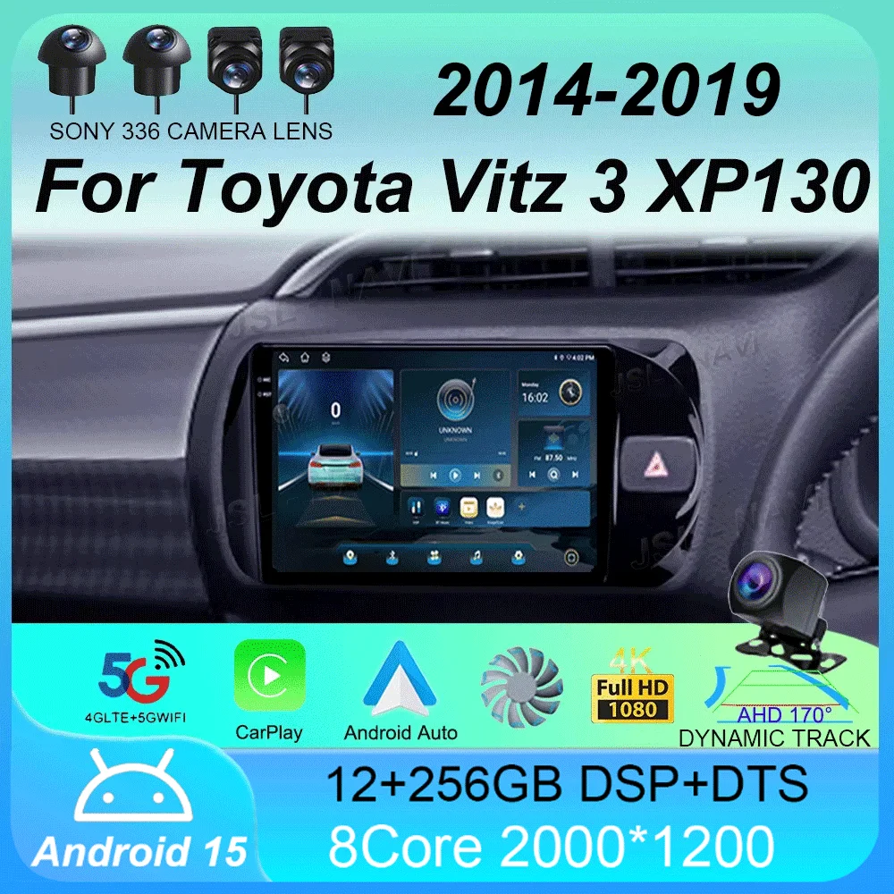 Radio de coche Android 15 Carplay para Toyota Vitz 3 XP130 2014 2015 2016 2017 2018 2019 reproductor de vídeo Multimedia navegación GPS estéreo