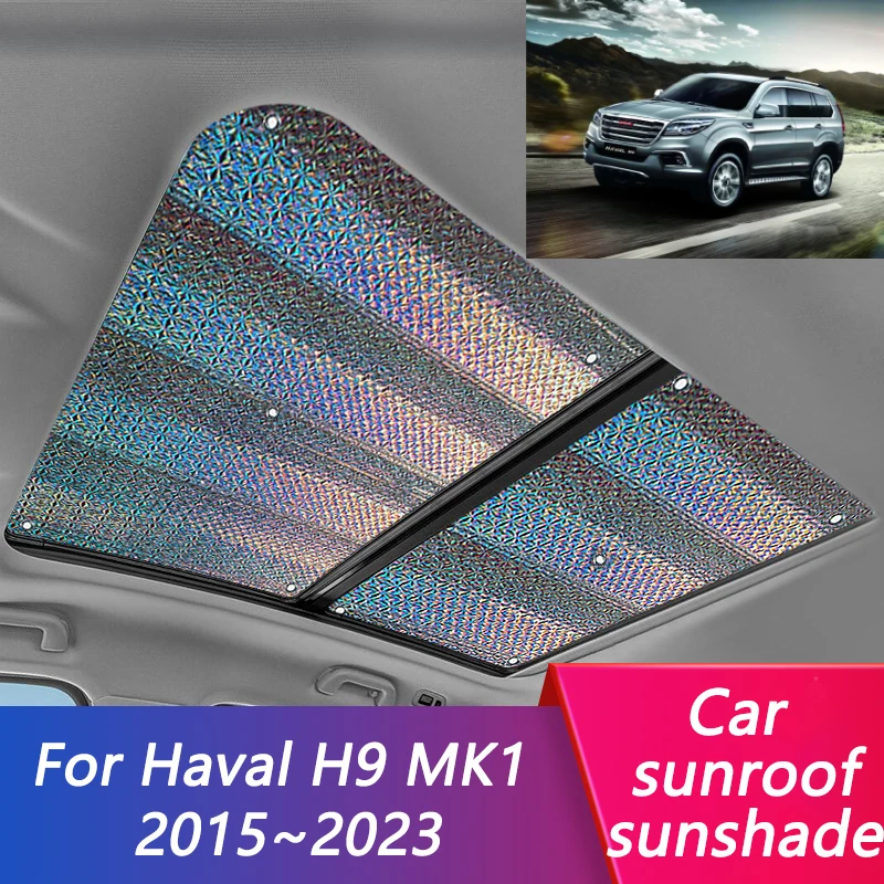 

Car Sunroof For Great Wall Haval H9 MK1 2015~2023 2016 Sunshade Window Roof Protection Sunshade Window Curtains Sunshadin Board