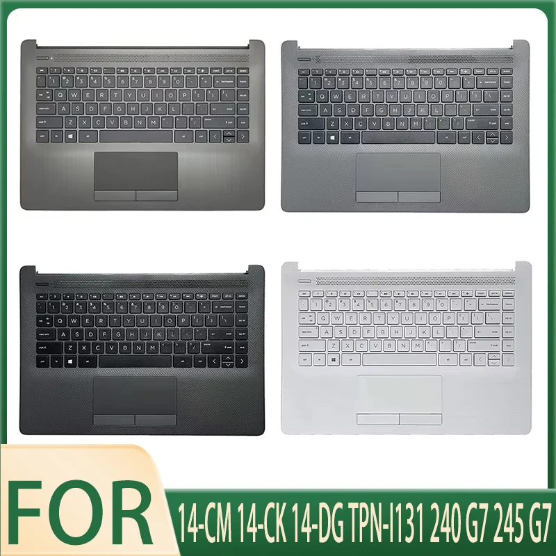 New English Keyboard for 14-CM 14-CK 14-DG TPN-I131 240 G7 245 G7 US with Palmrest Upper Cover Case with Touchpad