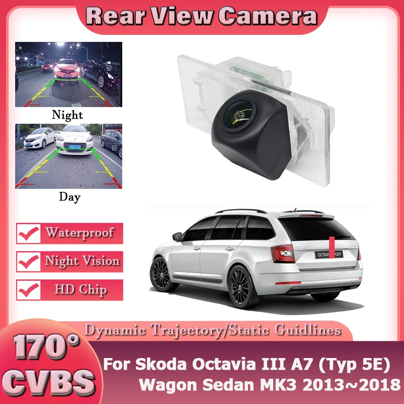 

CCD 1080P 170° FishEye Vehicle Rear View Camera For Skoda Octavia III A7 (Typ 5E) Wagon Sedan MK3 2013~2018 HD Night Vision