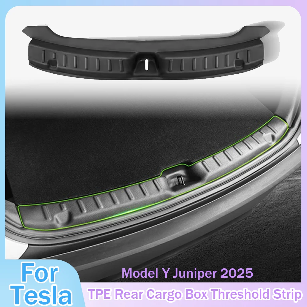 

Пороговая полоса багажника для Tesla Model Y Juniper 2025 LAUNCH 2025 TPE, накладка на порог, защита от царапин, автомобильные аксессуары