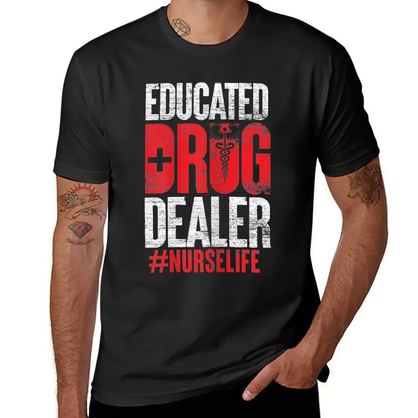 Educated Drug Dealer Nurse T-Shirt Aesthetic clothing plain summer tops cute tops t shirts for men graphic