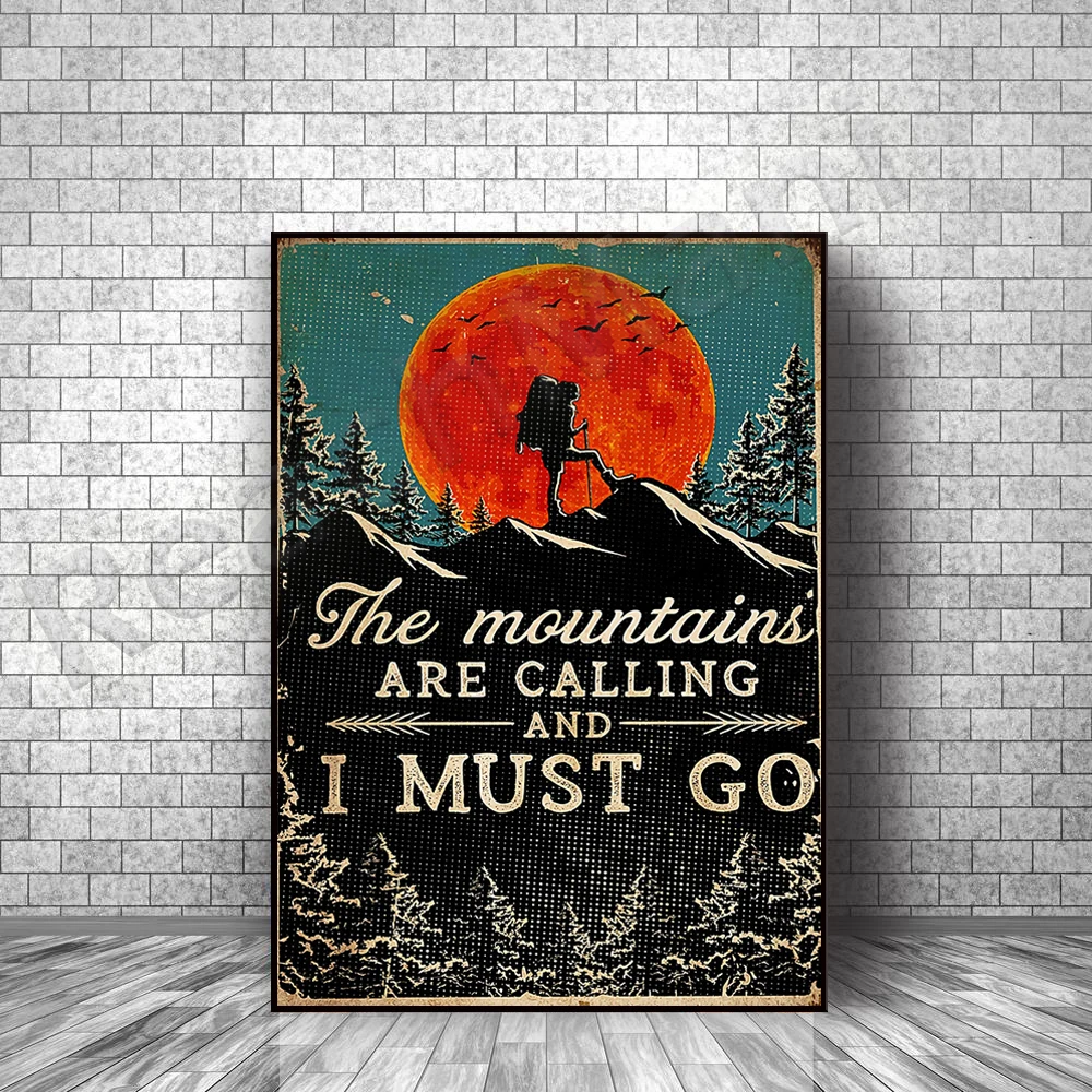 Hiking poster, love hiking poster, mountains are calling, i must go retro poster, adventure retro poster, hiking lover gift
