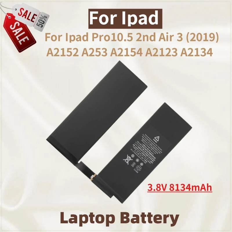 

High Quality Laptop Battery 3.8V 8134mAh For Ipad Pro10.5 2nd Air 3 (2019) A2152 A253 A2154 A2123 A2134 Tablet Brand New