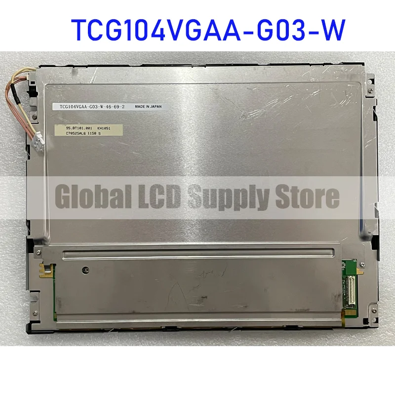 

TCG104VGAA-G03-W 10.4 Inch Original LCD Display Screen Panel for Kyocera Brand New and Fast Shipping 100% Tested