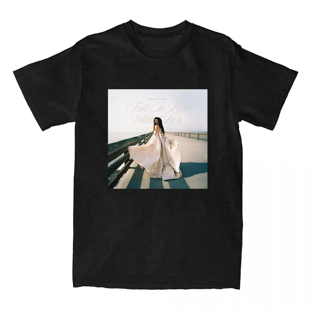 

FALL IN LOVE WITH HER T-shirt Sabrina Claudio Singer Printing Tshirts Women Men Clothing Summer O-neck Unisex Streetwear Graphic