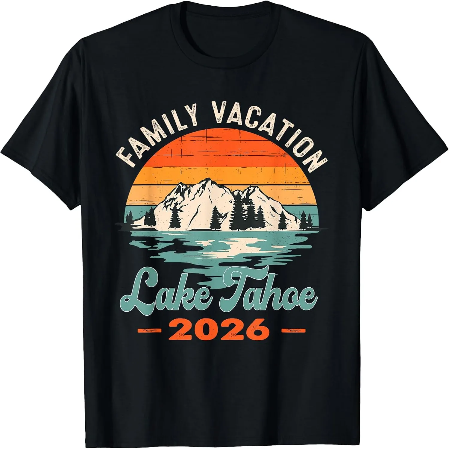Family Lake Tahoe Hiking Cabin Vacation Trip 2026 Camping T-Shirt