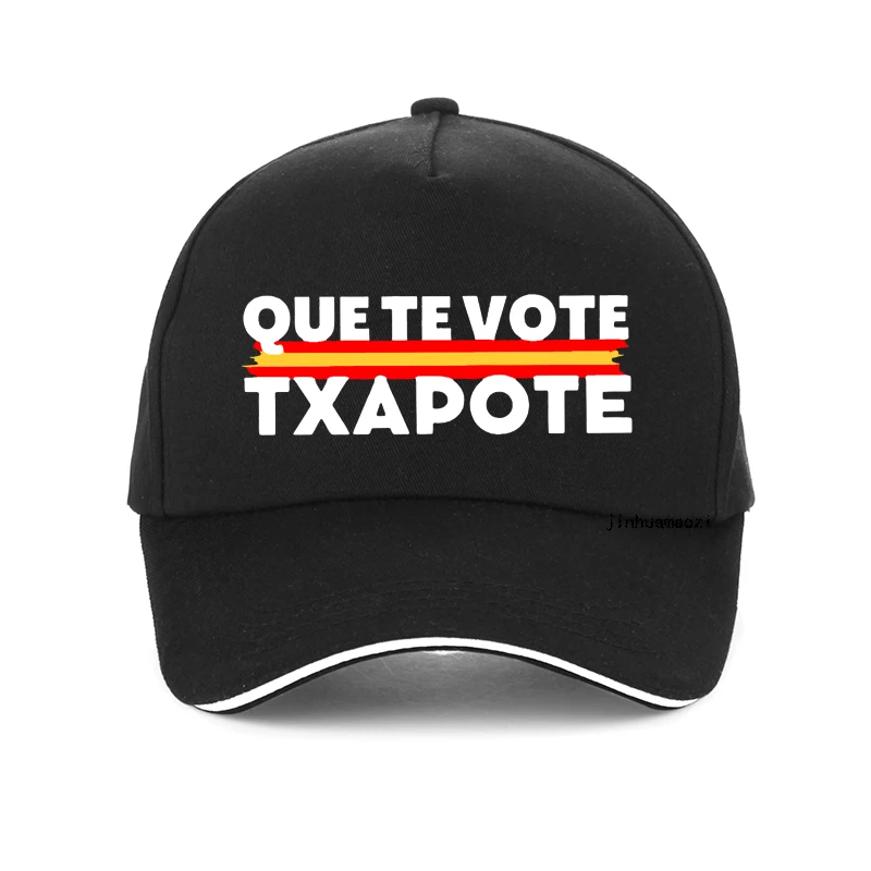 Que Te Vote Txapote Dad hat Funny Spanish Text Meme Trend Baseball Cap Casual 100% Cotton Unisex golf snapback hats