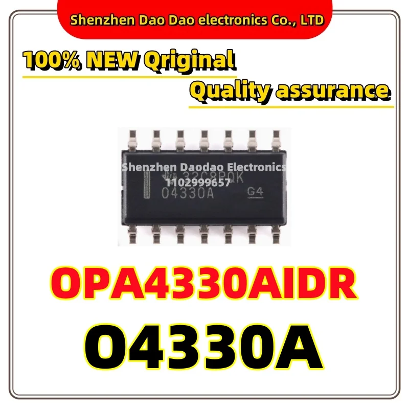 

OPA4330AIDR O4330A 04330A OPA4330 SOIC-14 four-way precision operational amplifier chip IC new original