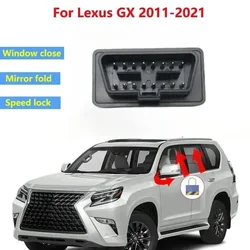 For Lexus GX GX400 GX460 2011-2023 Auto Window Close Open+Mirror Fold Unfold +Speed Lock Unlock Module