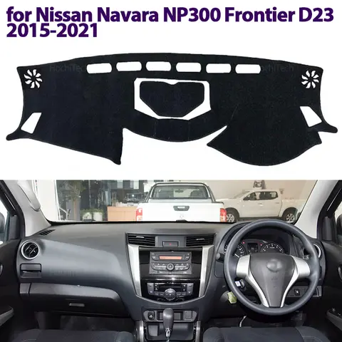 닛산 Navara NP300 프론티어 D23 2015-2020 용 대시 보드 커버 보호 패드 자동차 액세서리 대시 보드 차양 Anto-UV 카펫