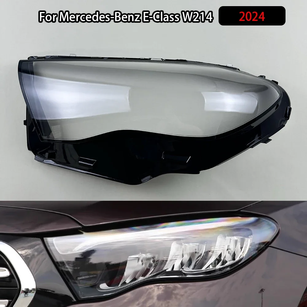 

For Mercedes-Benz E-Class W214 2024 Headlamp Cover Transparent Headlight Shell Lens Plexiglass Auto Replacement Parts