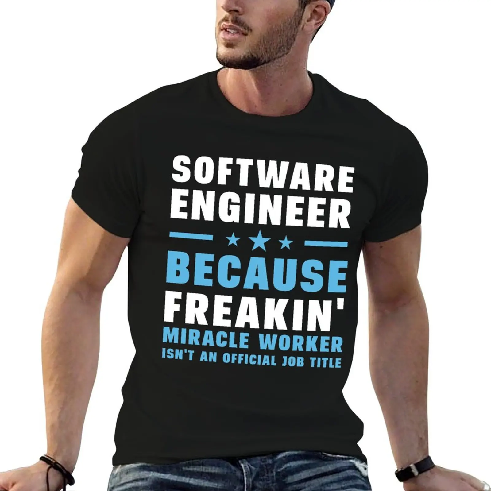 Camiseta para engenheiro de software, porque ser um verdadeiro milagreiro não é uma função oficial, camisetas para homens, camiseta slim fit