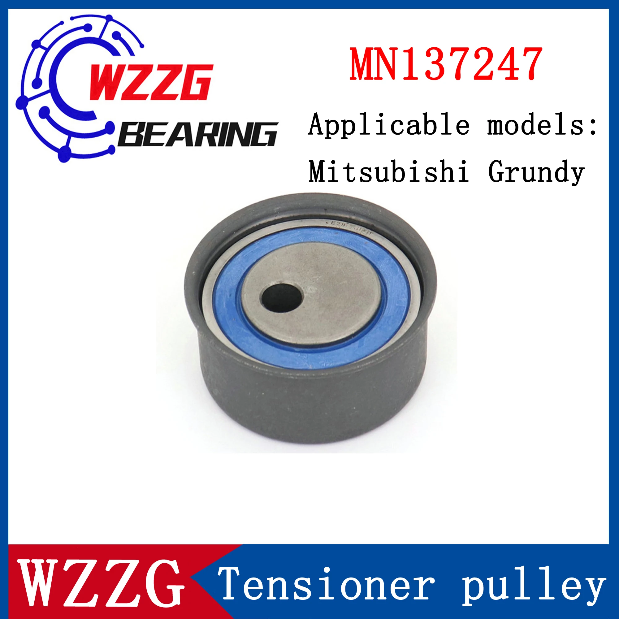 

WZZG Шкив натяжителя автозапчастей MN137247 применим к Mitsubishi Grundi