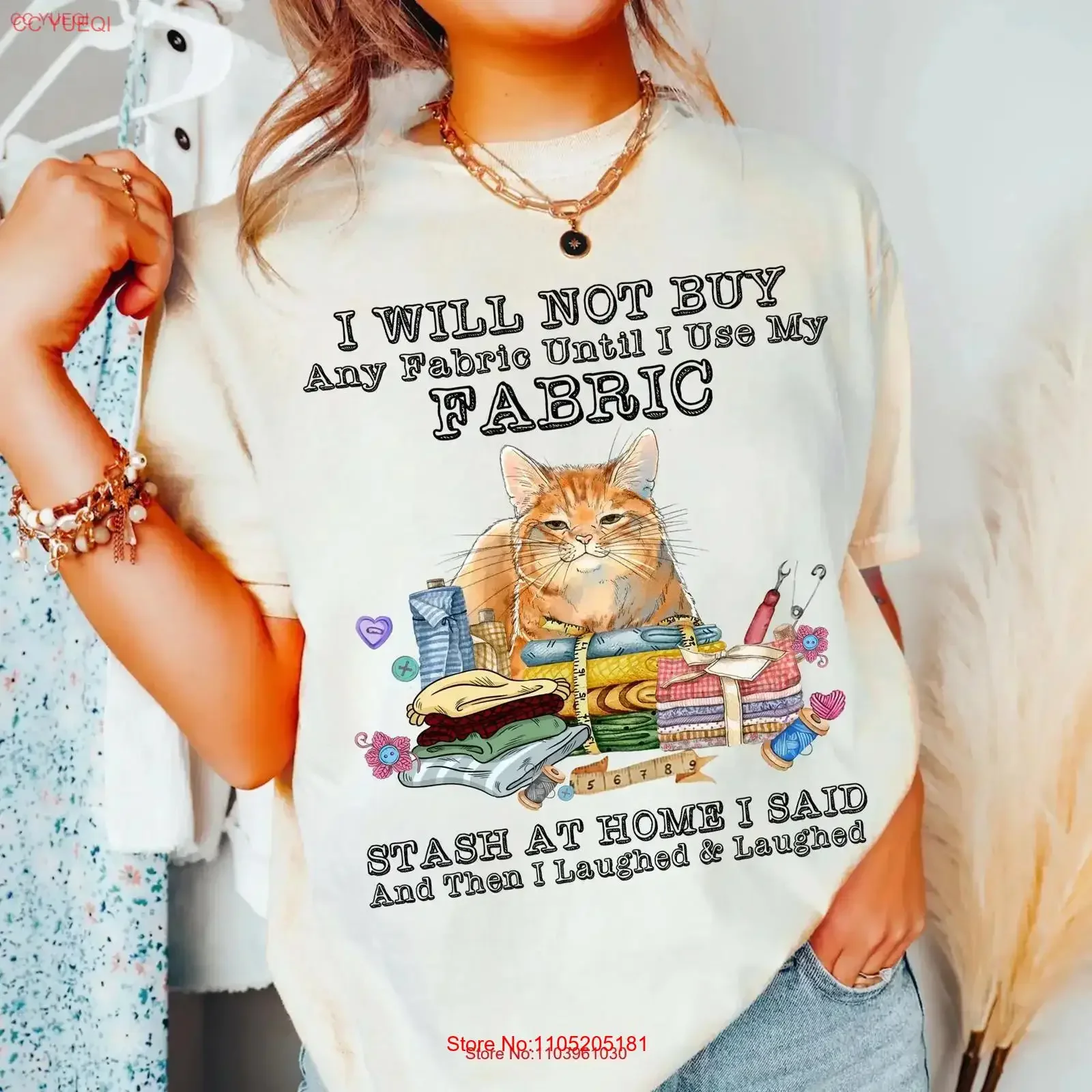 I Will Not Buy Any Fabric T Shirt Funny Sewing and Quilting Lover for Women Cat Design vintage Washed Top For Everyday Wear