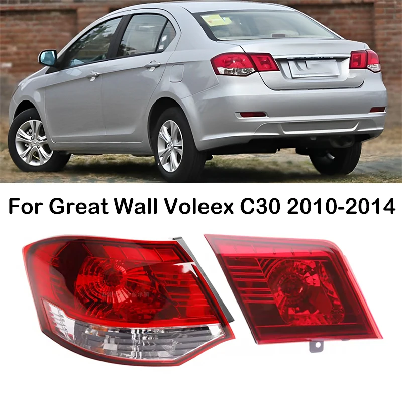 

For Great Wall Voleex C30 2010 2011 2012 2013 2014 Car Rear Bumper Tail Light Assembly Brake Tail Lamp 4133100-J08 4133200-J08