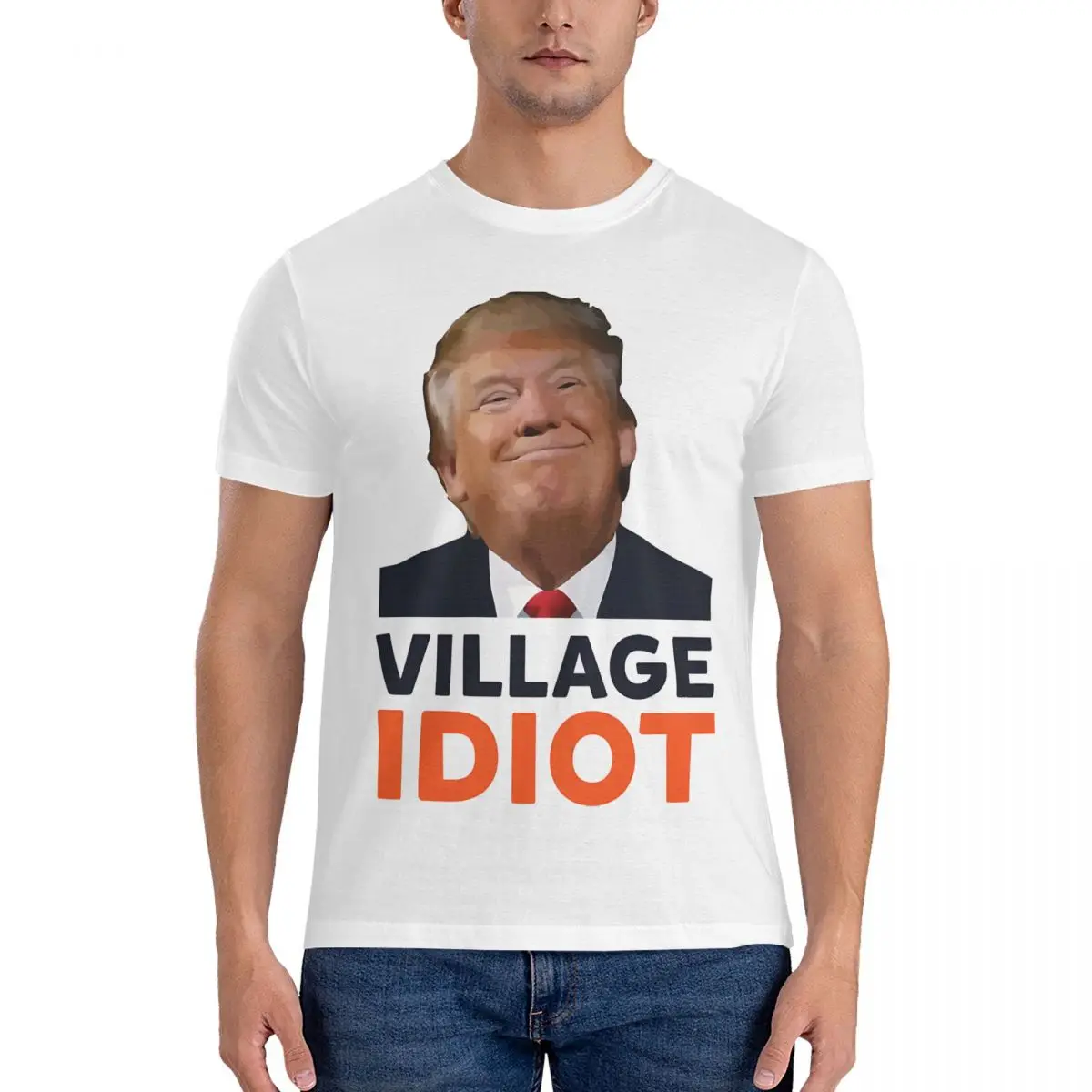 Village Idiot T-Shirts Men Donald Trump Funny 100% Cotton Tees Round Neck Short Sleeve T Shirts Birthday Present Clothing