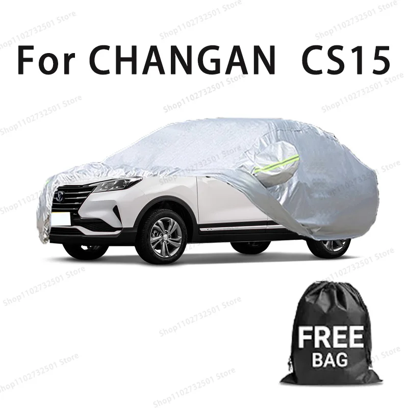 

Car cover For CHANGAN CS15 Full cover Waterproof sun protection cover Scratch resistant cars accessories