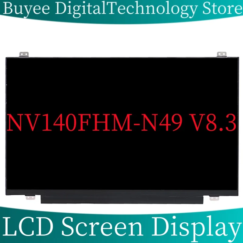 

Original 14'' For Lenovo E495 NV140FHM-N49 V8.3 LCD Screen Panel Display Matrix NV140FHM-N49 Screen Display Monitor Replacement