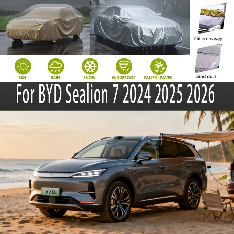 

For BYD Sealion 7 2024 2025 2026 Outdoor Protection Full Car Covers Snow Cover Sunshade Waterproof Dustproof Exterior
