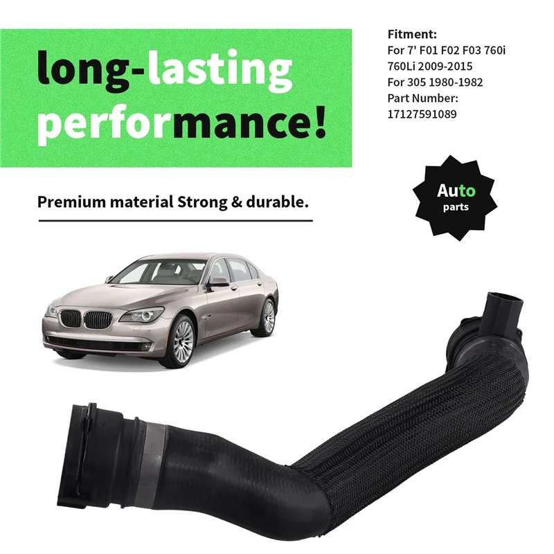 

НОВИНКА-Шланг охлаждающей жидкости радиатора 17127591089 Автомобиль для BMW 7 'F01 F02 F03 760I 760Li 305 Нижние системы охлаждения
