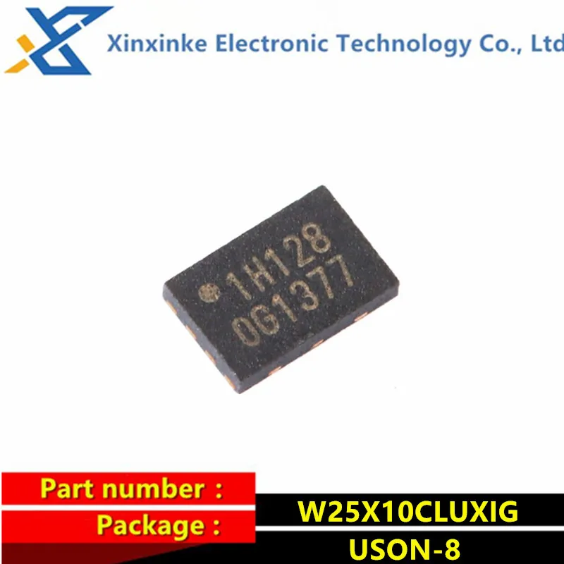 10PCS W25X10CLUXIG USON-8 2.5/3/3.3V 1M-bit Marking：1H128 Serial Flash Memory Chip