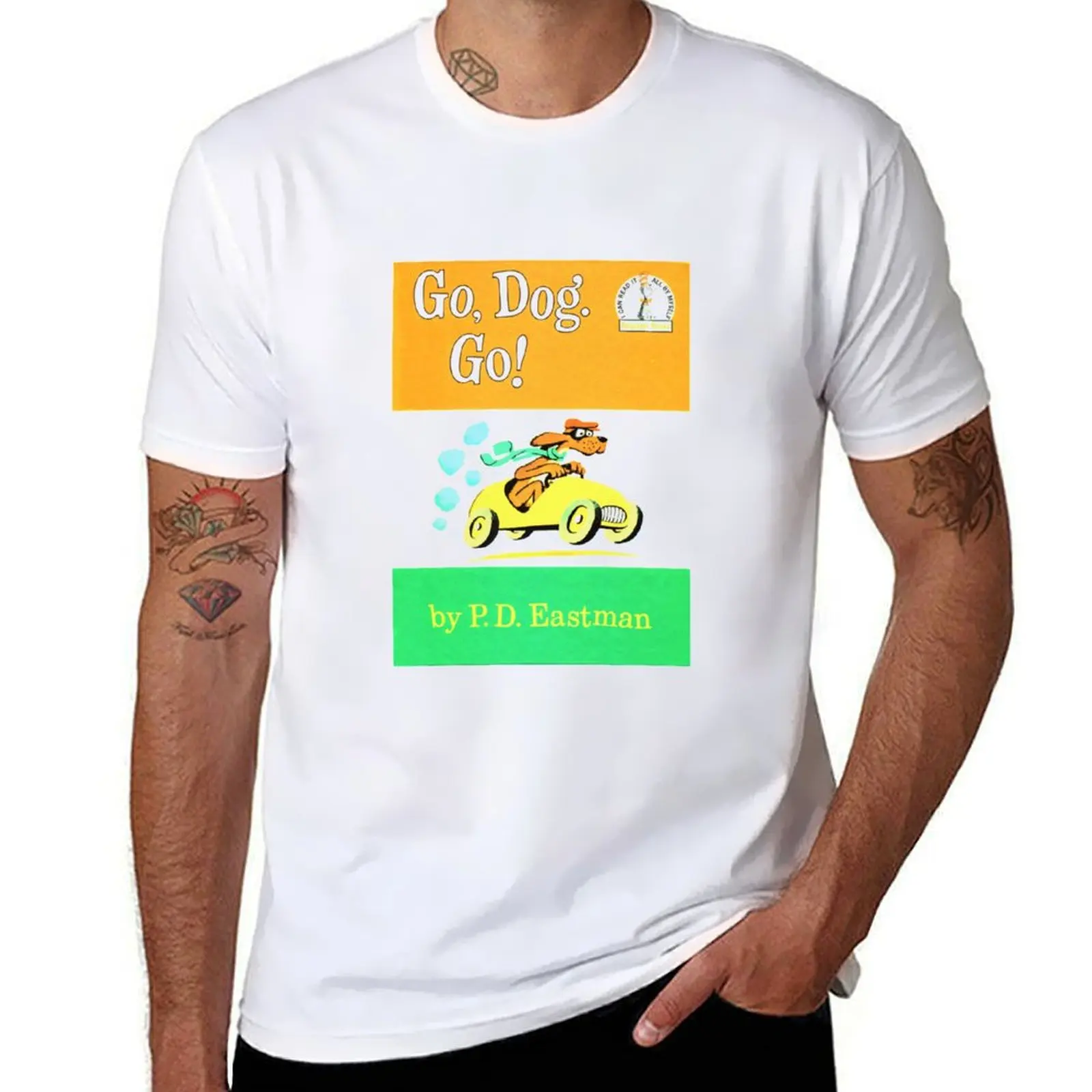 

Go Dog Go! Classic T-Shirt t shirt man casual men t shirt cotton 100% man t shirts for men T-shirt