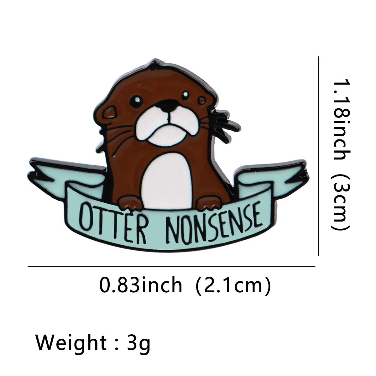 Cute Otter Enamel Pins Funny Quotes Brooches for Women Badges Lapel Pins for Backpack Cartoon Animal Jewelry Friends Gift