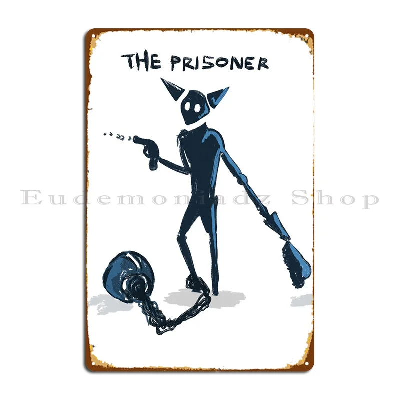 The Prisoner Metal Sign Cinema Funny Party Designer Wall Mural Tin Sign Poster