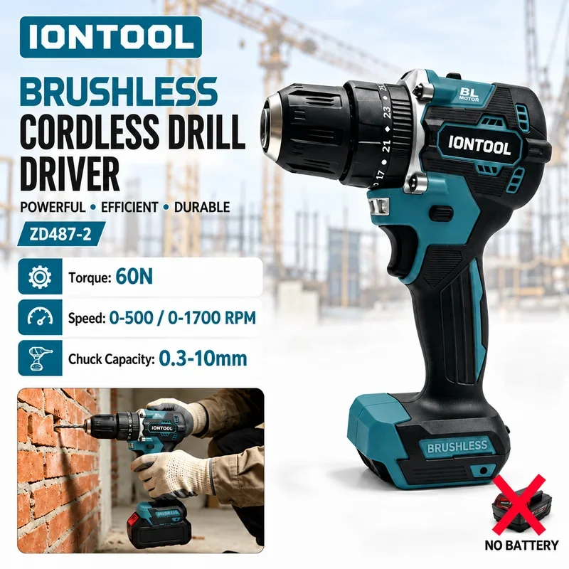 IONTOOL Brushless Cordless Drill Driver 60N.m Max 10mm Keyless Chuck 0-500/0-1700 RPM Variable Speed for Workshop Drilling