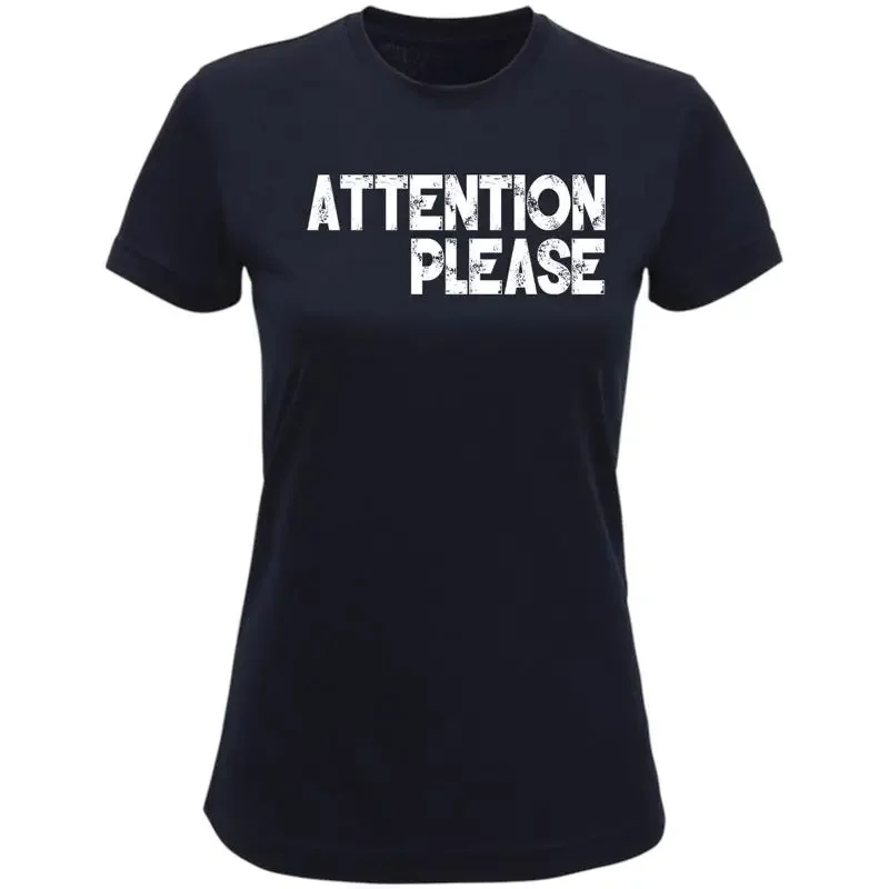 Attention Please T Shirt Grabbing Design Ladies