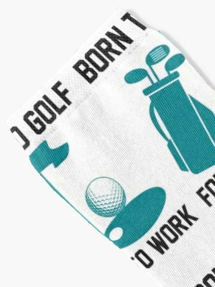 Born To Golf Forced To Work Socks gifts designer shoes Socks Women's Men's