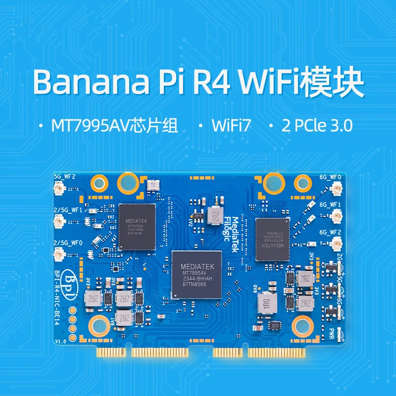 Banana Pi R4 WiFi 7 Module MT7995AV Chip BPI-R4-NIC-BE14 Module